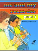 Faber Music Hobsbawm Marlene - Me And My Recorder Part 1 - Recorder