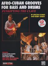Alfred Publishing Goines / Ameen - Afro-cuban Grooves For Bass And Drums + Cd