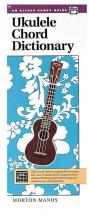 Alfred Publishing Manus Morton - Ukulele Chord Dictionary Handy Guide - Ukulele