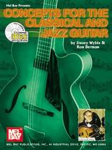 Wyble Jimmy - Concepts For The Classical And Jazz Guitar + Cd - Guitar