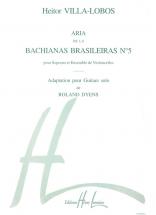 Villa-lobos Heitor - Bachianas Brasileiras N°5 - Guitare