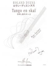 Dyens Roland - Tango En Skaï - Guitare, Cordes