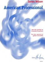 Wilson James - American Processional