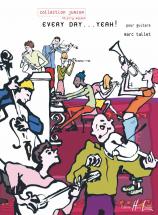 Tallet Marc - Every Day... Yeah ! - Guitare