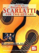 Gray Julian - Music Of Domenico Scarlatti For Two Guitars, Volume 1 - Guitar
