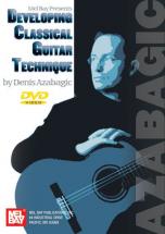 Azabagic Denis - Developing Classical Guitar Technique - Guitar
