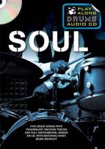 Soul Play Along Drums Audio + Cd - Drums