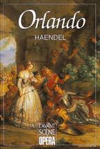 Avant-scene Haendel Georg Friedrich - Orlando - L
