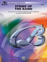 Gershwin George - Strike Up The Band - Symphonic Wind Band