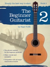 Nigel Tuffs - The Beginner Guitarist - Book 2 - Classical Guitar
