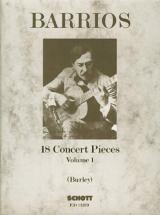 Barrios M.a. - 18 Concert Pieces Vol. 1 - Guitar