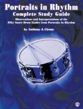 Alfred Publishing Cirone Anthony J. - Portraits In Rhythm : Complete Study Guide - Drums & Percussion