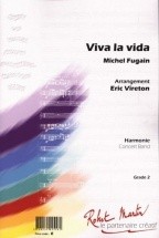 Robert Martin Fugain - Vireton E. - Viva La Vida
