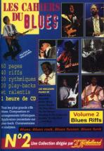 Jjrebillard Cahiers Du Blues Vol2 - Blues Riff + Cd - Guitare