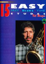 Alfred Publishing Mintzer Bob - 15 Easy Etudes (jazz/blues/funk) + Cd - Instruments Mib
