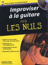First Interactive Polin A. - Pour Les Nuls Improviser A La Guitare + Cd