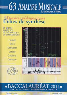 Revue Analyse Musicale Revue - Analyse Musicale N°63 - Septembre 2010 - Baccalaureat 2011