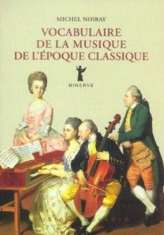 Minerve Noiray Michel - Vocabulaire De La Musique De L