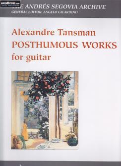 Tansman A. - Posthumous Works - Guitare