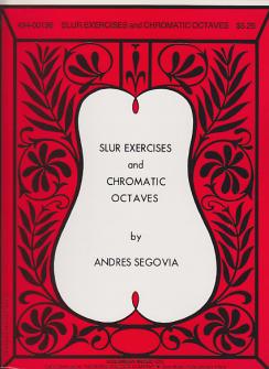 Columbia Music Company Segovia Andres - Slur Exercises And Chromatic Octaves