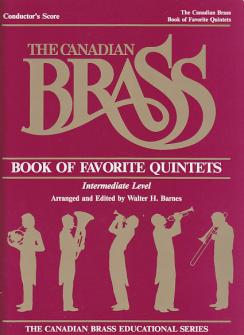 Hal Leonard Barnes Walter - Canadian Brass Book Of Favorite Quintets - Conducteur