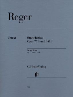 Henle Verlag Reger M. - String Trios A Minor Op. 77b And D Minor Op. 141b