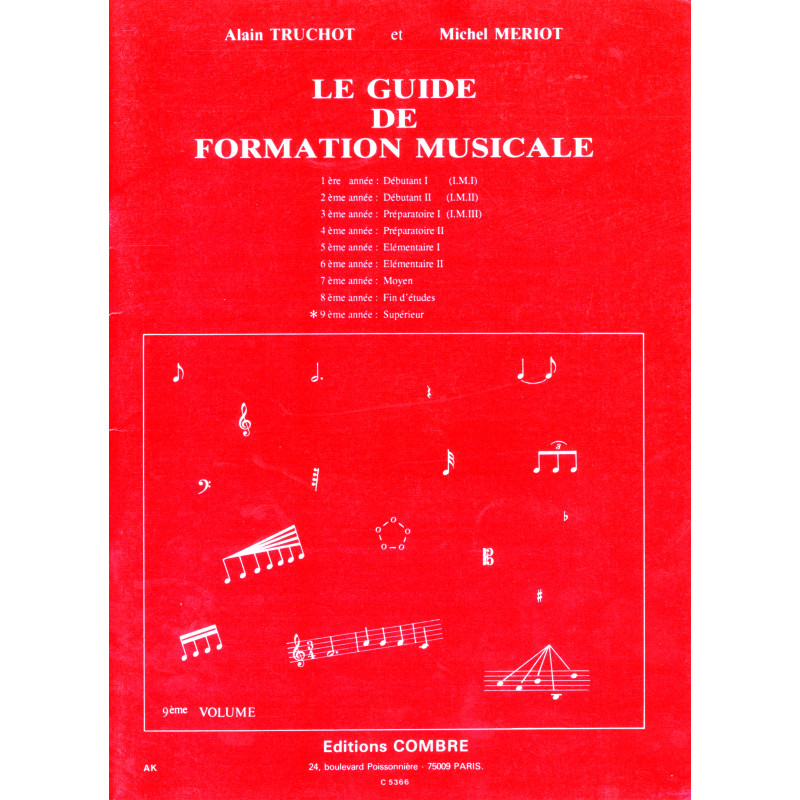 COMBRE TRUCHOT/MERIOT - GUIDE DE FORMATION MUSICALE VOL.9