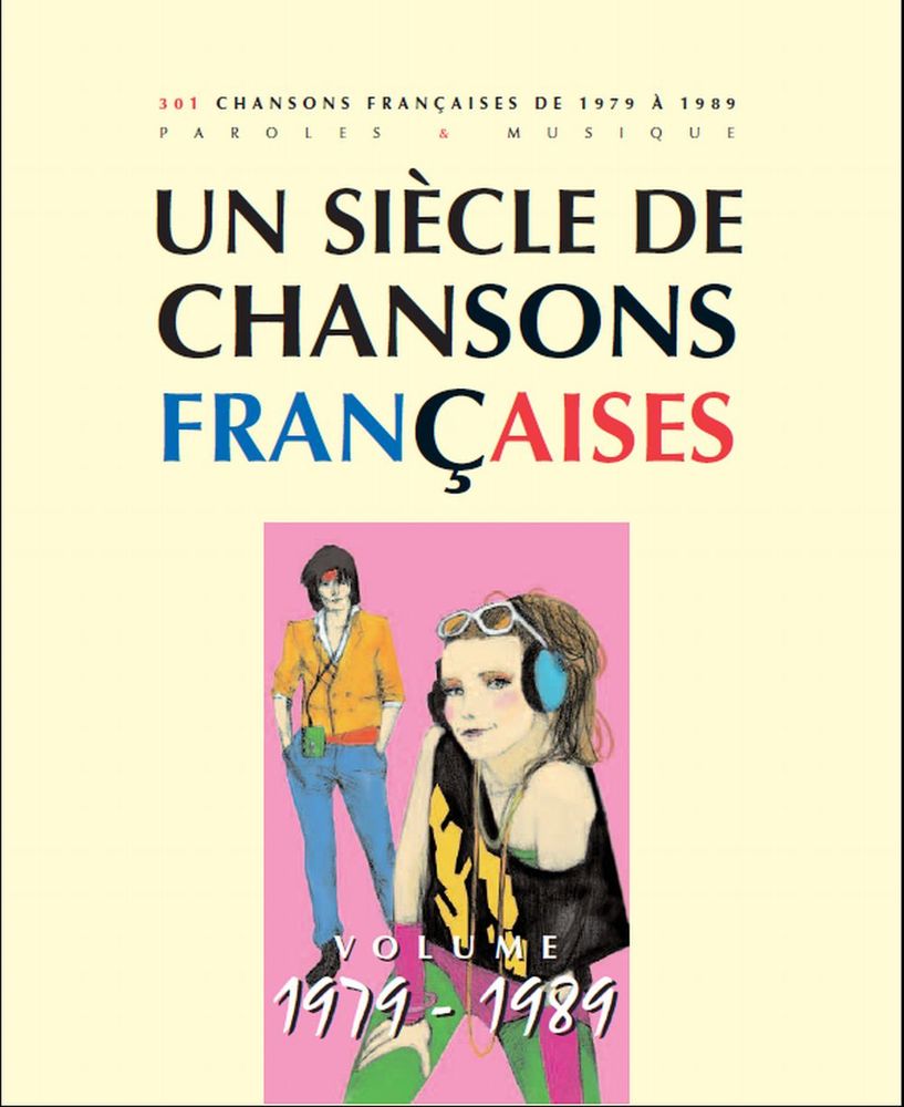 CSDEM SIECLE CHANSONS FRANCAISES 1979-1989 - PVG