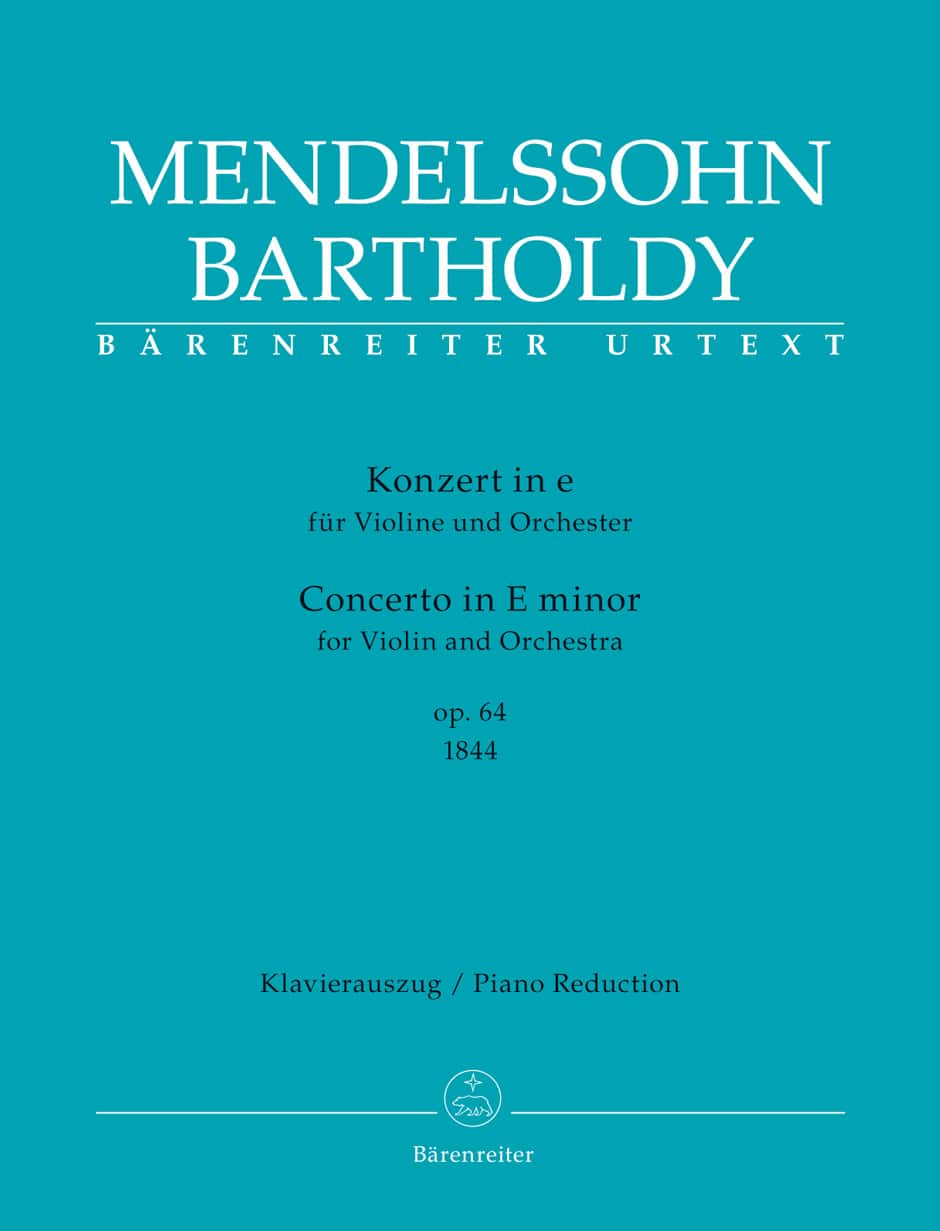 BARENREITER MENDELSSOHN F. - CONCERTO IN E MINOR OP.64 (1844) - VIOLON & PIANO