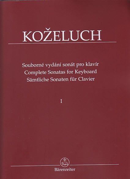 BARENREITER KOZELUCH L. - COMPLETE SONATAS FOR KEYBOARD VOL.1 