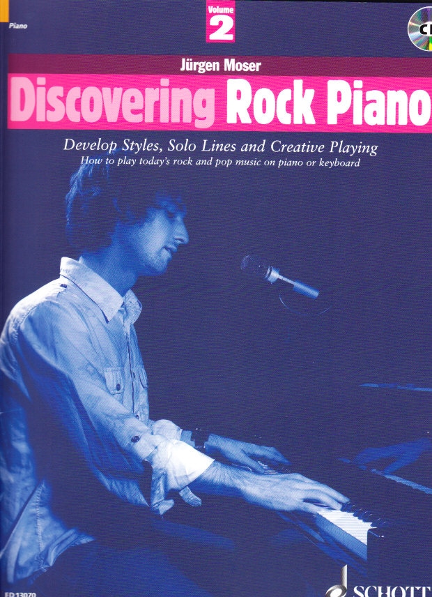 SCHOTT MOSER J. - DISCOVERING ROCK PIANO + 2 CD
