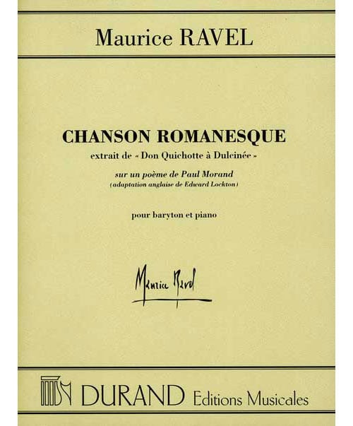 DURAND RAVEL M. - CHANSON ROMANESQUE - CHANT ET PIANO