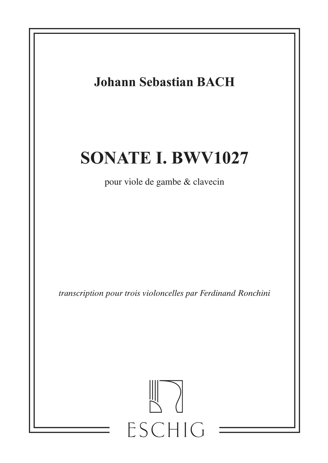 EDITION MAX ESCHIG BACH J.S. - SONATE N 1 - 3 VIOLONCELLES