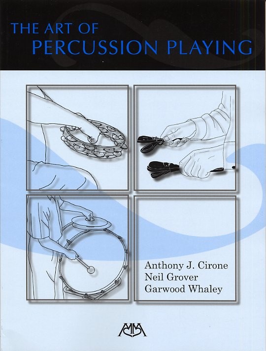HAL LEONARD THE ART OF PERCUSSION PLAYING - PERCUSSION