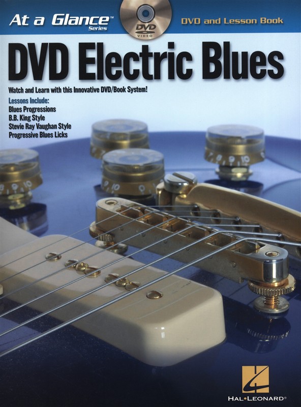 HAL LEONARD AT A GLANCE DVD ELECTRIC BLUES + DVD - GUITAR