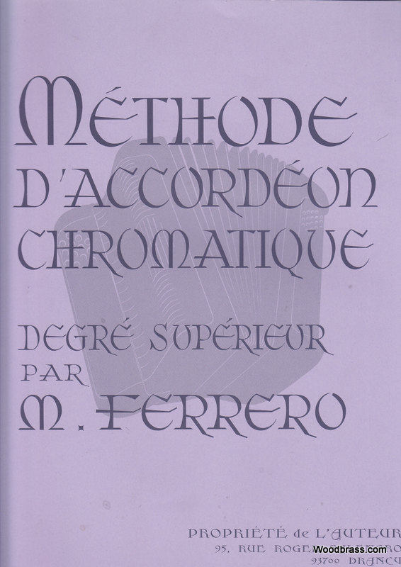 HEXAMUSIC FERRERO MEDARD - METHODE D'ACCORDEON CHROMATIQUE DEGRE SUPERIEUR