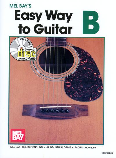 MEL BAY BAY MEL - EASY WAY TO GUITAR B + CD - GUITAR