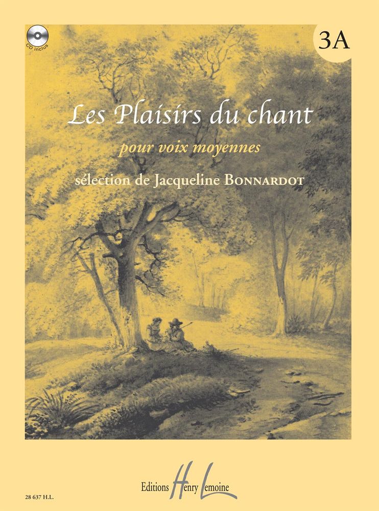 LEMOINE BONNARDOT JACQUELINE - LES PLAISIRS DU CHANT VOL.3A + CD - VOIX MOYENNE, PIANO