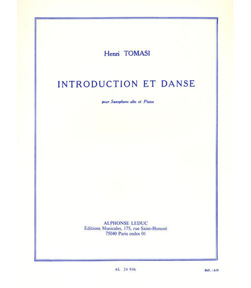 LEDUC TOMASI HENRI - INTRODUCTION ET DANSE - SAX ALTO / PIANO