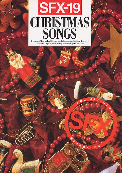 MUSIC SALES SFX-19 CHRISTMAS SONGS - MELODY LINE, LYRICS AND CHORDS