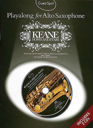 WISE PUBLICATIONS GUEST SPOT + 2CD - KEANE HOPE AND FEARS - ALTO SAX