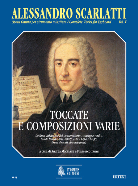 UT ORPHEUS SCARLATTI ALESSANDRO - COMPLETE WORKS FOR KEYBOARD VOL.5 : TOCCATAS AND VARIOUS COMPOSITIONS