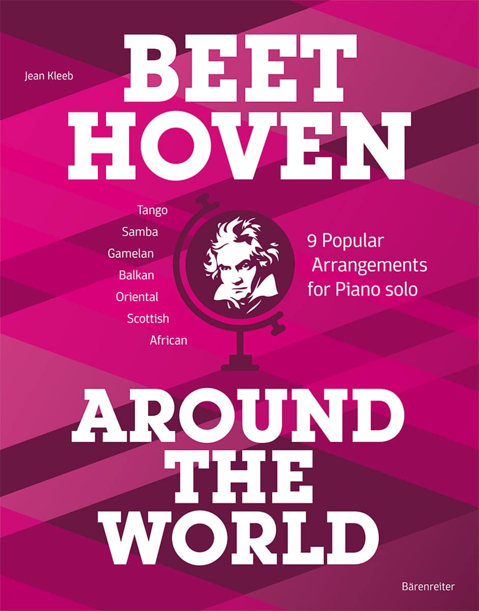 BARENREITER KLEEB JEAN - BEETHOVEN AROUND THE WORLD - PIANO