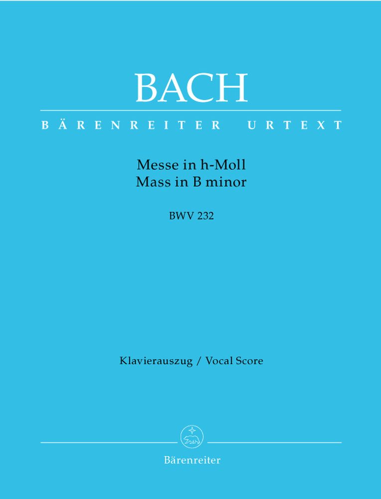 BARENREITER BACH J.S. - MESSE IN H-MOLL BWV 232 - KLAVIERAUSZUG