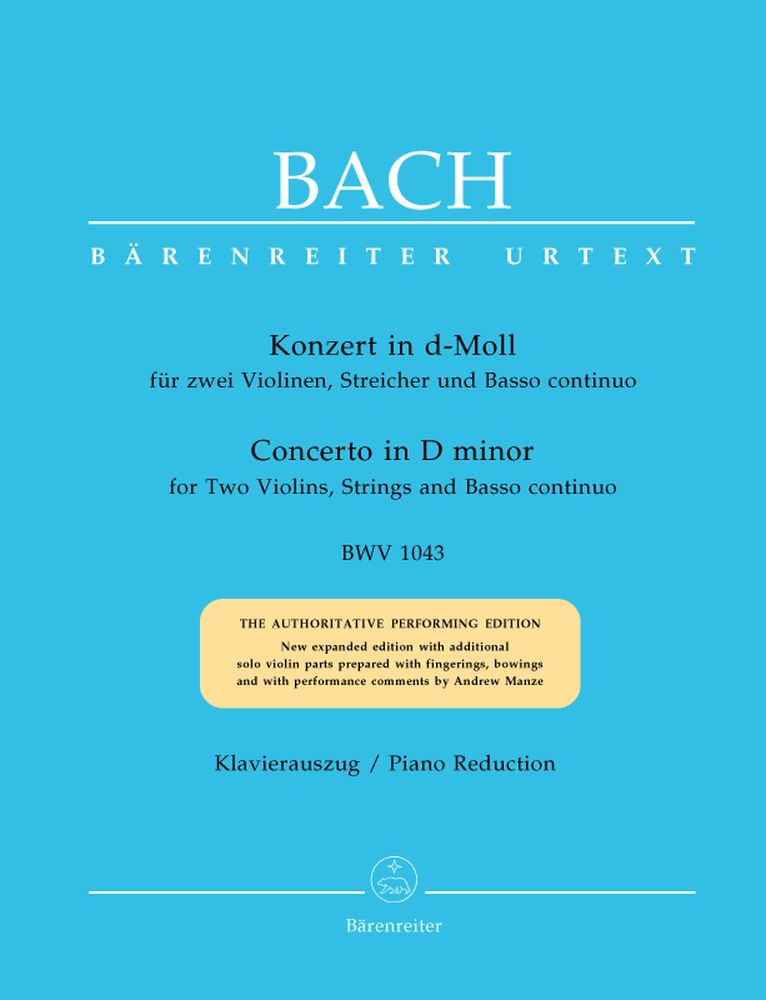 BARENREITER BACH J.S. - KONZERT IN D BWV 1043 FUR 2 VIOLINEN, STREICHER UND BASSO CONTINUO
