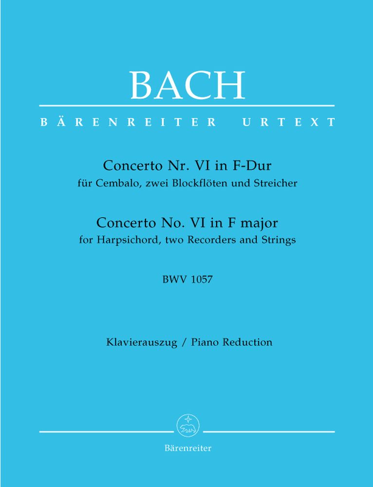 BARENREITER BACH J.S. - CONCERTO NÂ°6 IN F-DUR FUR CEMBALO, 2 BLOCKFLÃ–TEN UND STREICHER BWV 1057 - CLAVECIN
