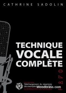DEHASKE SADOLIN CATHRINE - TECHNIQUE VOCALE COMPLETE