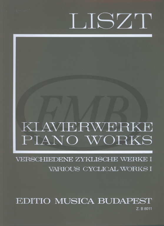 EMB (EDITIO MUSICA BUDAPEST) LISZT F. - VARIOUS CYCLICAL WORKS VOL 1 - PIANO