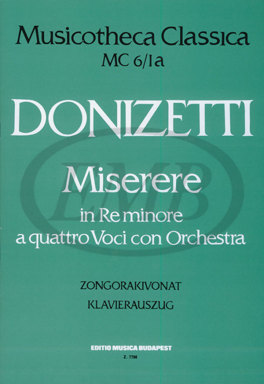 EMB (EDITIO MUSICA BUDAPEST) DONIZETTI G. - MISERERE IN D MINORE ORATORIUM - PIANO