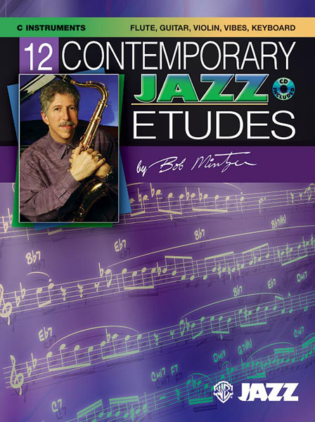 ALFRED PUBLISHING MINTZER BOB - 12 CONTEMPORARY JAZZ ETUDES + CD - C INSTRUMENTS WITH PIANO